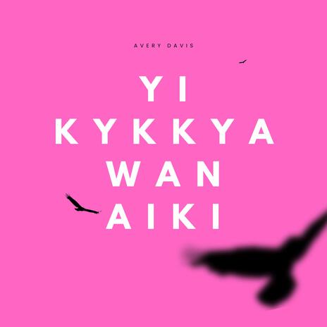 Yi Kykkyawan Aiki | Boomplay Music