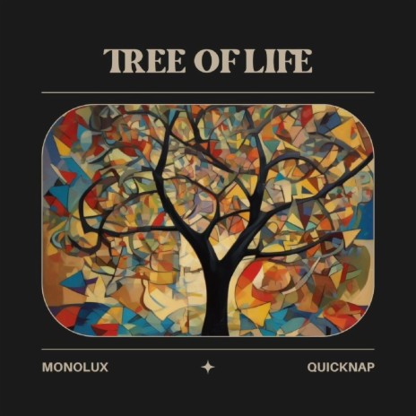 Tree of life ft. Monolux | Boomplay Music