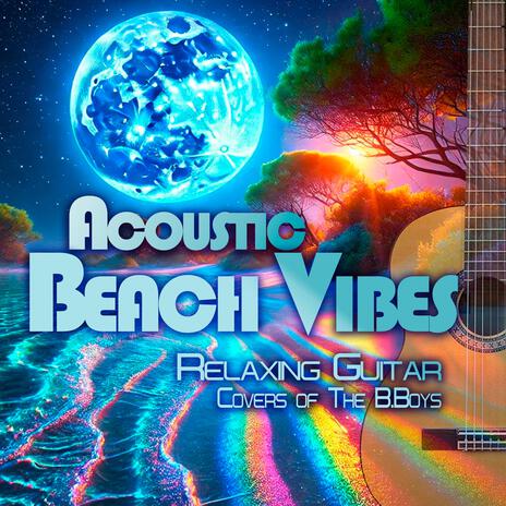 Fun, Fun, Fun (Acoustic Guitar Version) | Boomplay Music