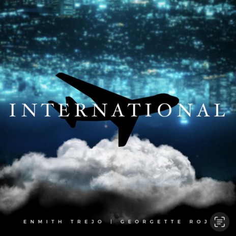 International ft. Georgette Rojas | Boomplay Music