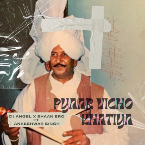 PYAAR VICHO KHATIYA ft. Ankeshwar Singh & Shaan Bro | Boomplay Music