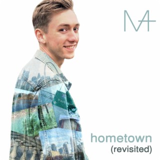 Hometown (Revisited)