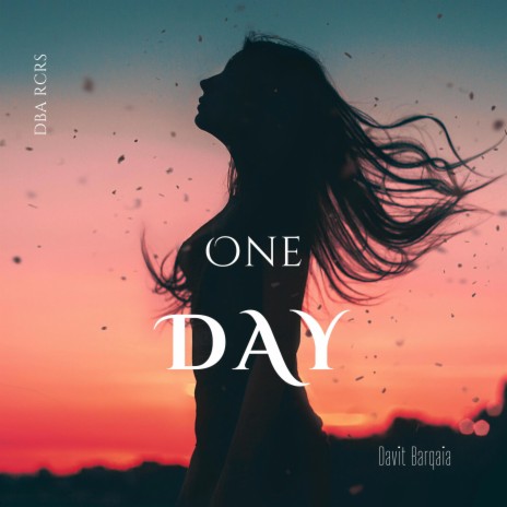 One Day | Boomplay Music