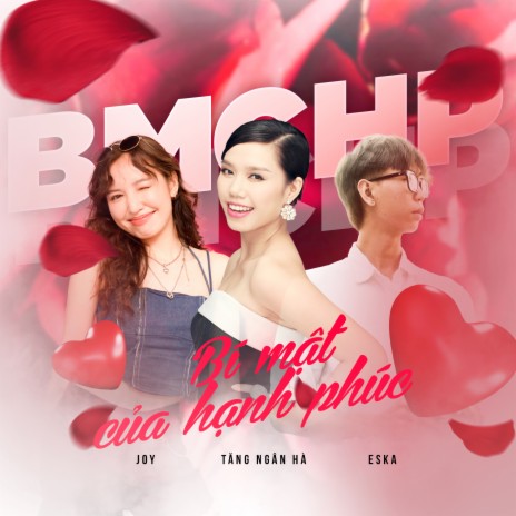 Bí Mật Của Hạnh Phúc ft. Tăng Ngân Hà & Eska | Boomplay Music