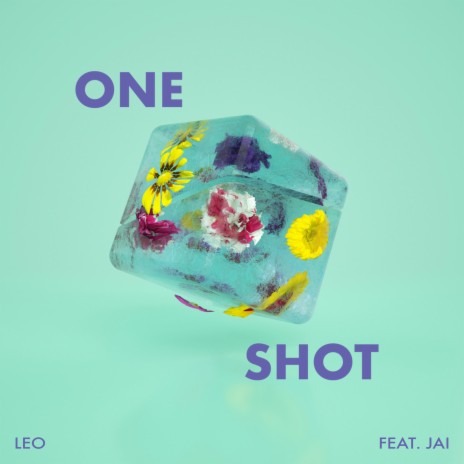 One Shot ft. Jai | Boomplay Music