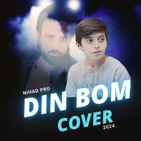 Din Bom | Boomplay Music