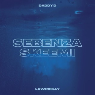 Sebenza skeemi (feat. Lawrie Kay)