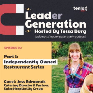 EP36: Part 1 Independently Owned Restaurants Series
