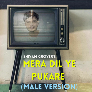 Mera Dil Ye Pukare Male Version