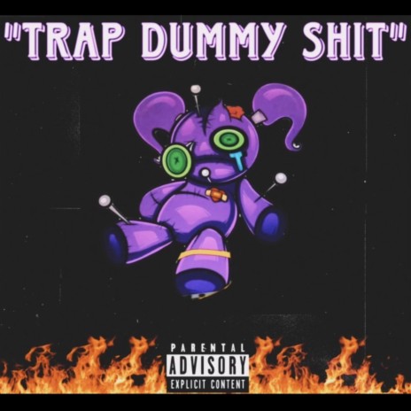 TRAP DUMMY SHIT ft. Bigsixx, Lil vari & TrapDummie Wan