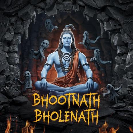 Bhoot nath Bhole nath | Boomplay Music