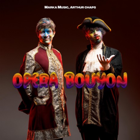 Opera Bouyon ft. Arthur Chaps | Boomplay Music