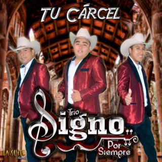 Tu Cárcel (Signo Por Siempre)