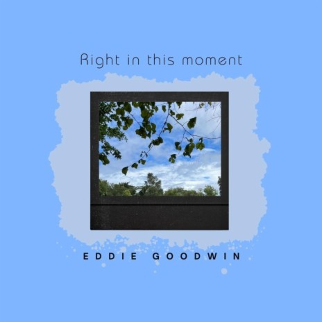 Right in this moment | Boomplay Music