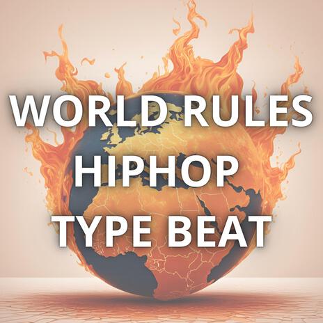 World Rules | Boomplay Music