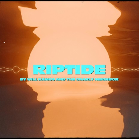 Riptide ft. The Gnarly Neighbor | Boomplay Music