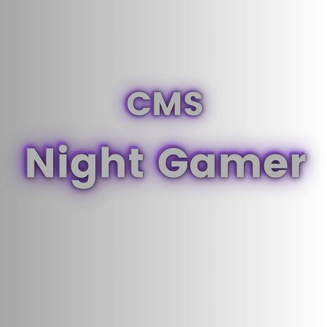 Night Gamer | Boomplay Music