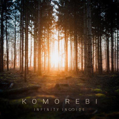 Komorebi | Boomplay Music