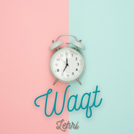 Waqt ft. Akkiiionthebeat | Boomplay Music