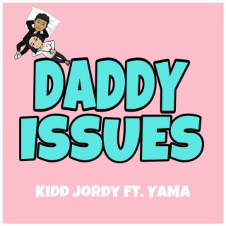 Daddy Issues