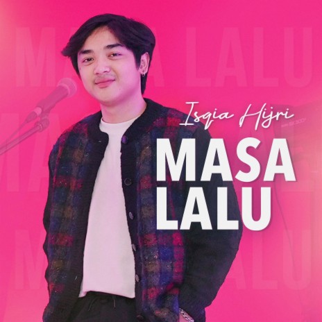 Masa Lalu | Boomplay Music