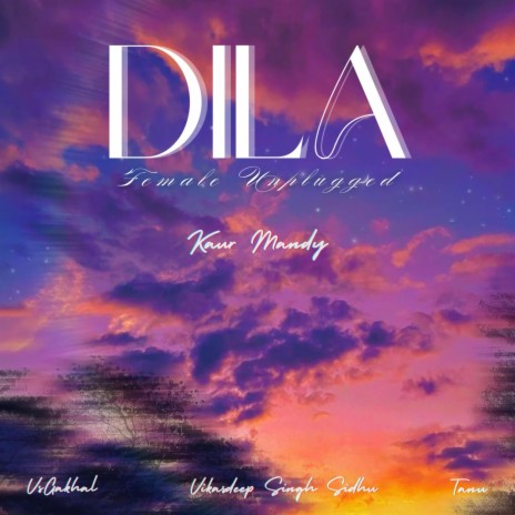 Dila (Female Unplugged)