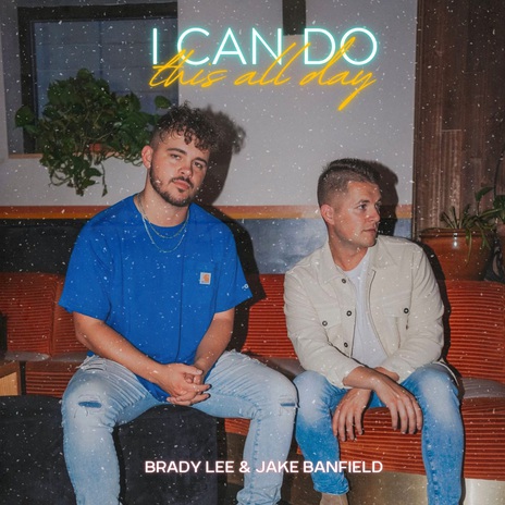 I Can Do This All Day ft. Jake Banfield | Boomplay Music