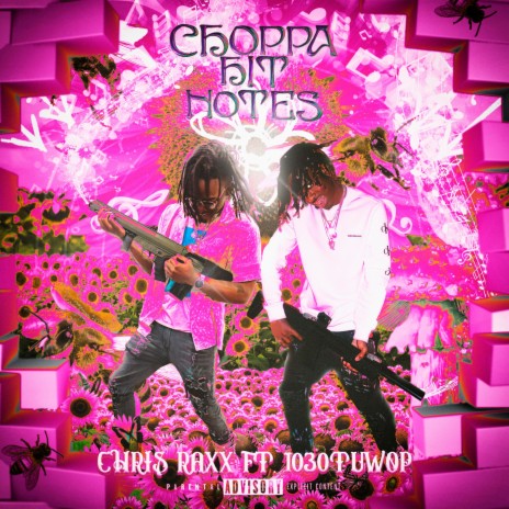 Choppa Hit Notes ft. 1030 Tuwop