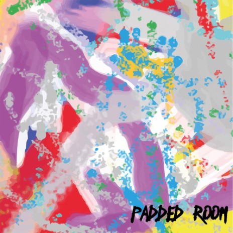 Padded Room | Boomplay Music