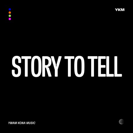 Story To Tell (Live) ft. Bryce Anderson | Boomplay Music