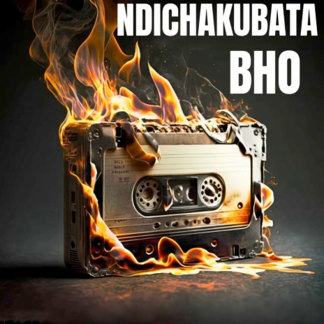 Ndichakubata Bho | Boomplay Music