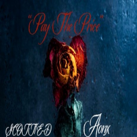 Pay The Price ft. AONX