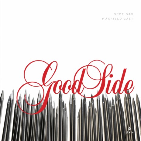 Good Side ft. Scot Sax | Boomplay Music