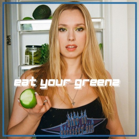 Eat Your Greenz | Boomplay Music