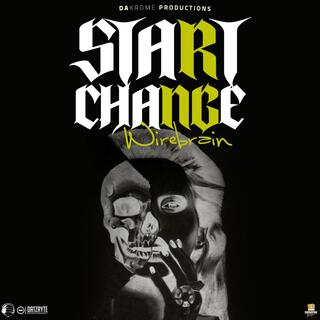 Start Change