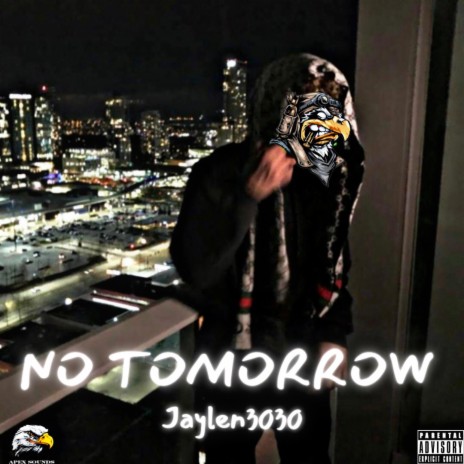 NO TOMORROW | Boomplay Music