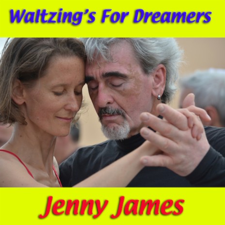 Waltzing's for Dreamers