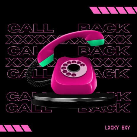 Call Back | Boomplay Music