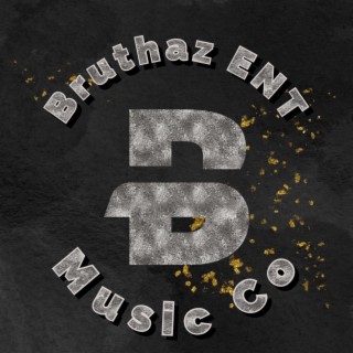 Bruthaz ENT EP