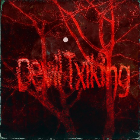 Devil Txlking