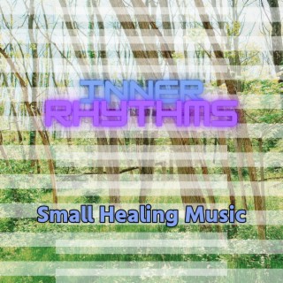 Small Healing Music