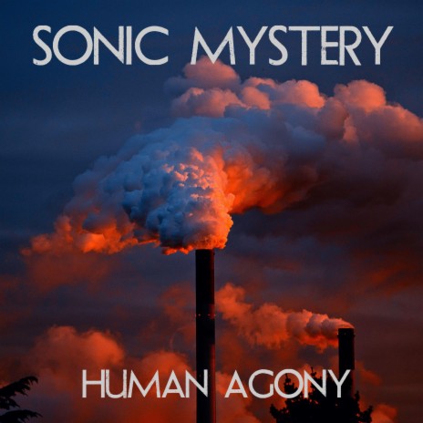 Human Agony | Boomplay Music