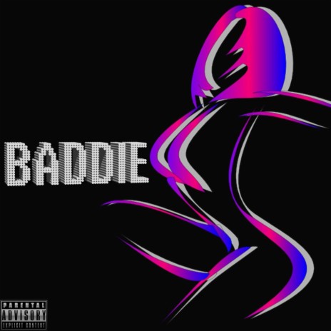 BADDIE | Boomplay Music