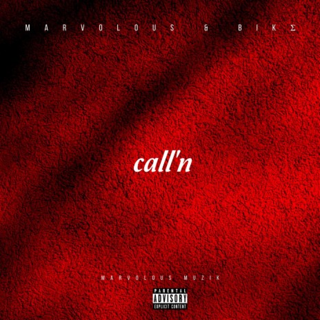 Call'N (feat. BIKΣ) (feat. BIKΣ) | Boomplay Music