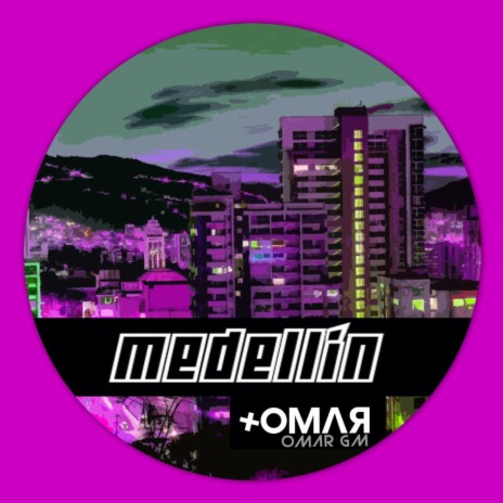 Medellín (+OMΛЯ Mix) | Boomplay Music