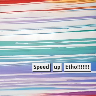 Speed Up Etho!
