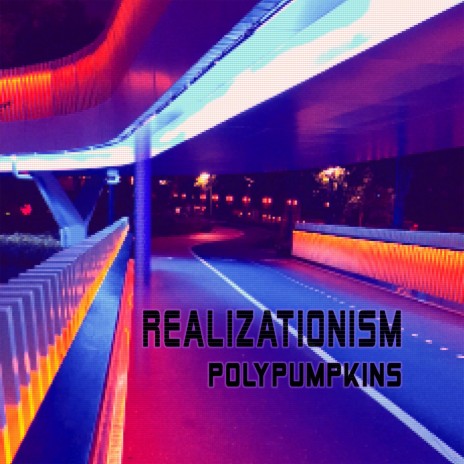 Realizationism | Boomplay Music