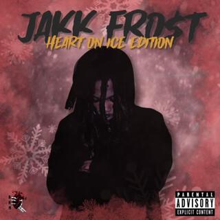 JAKK FRO$t: HEART ON ICE (The Deluxe)