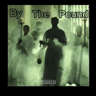 By The Pound