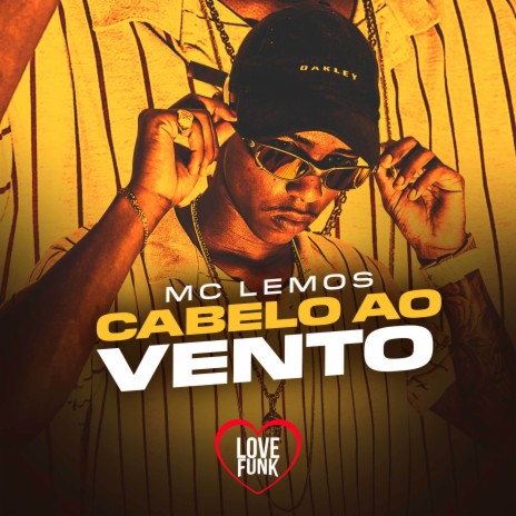 Cabelo ao Vento | Boomplay Music